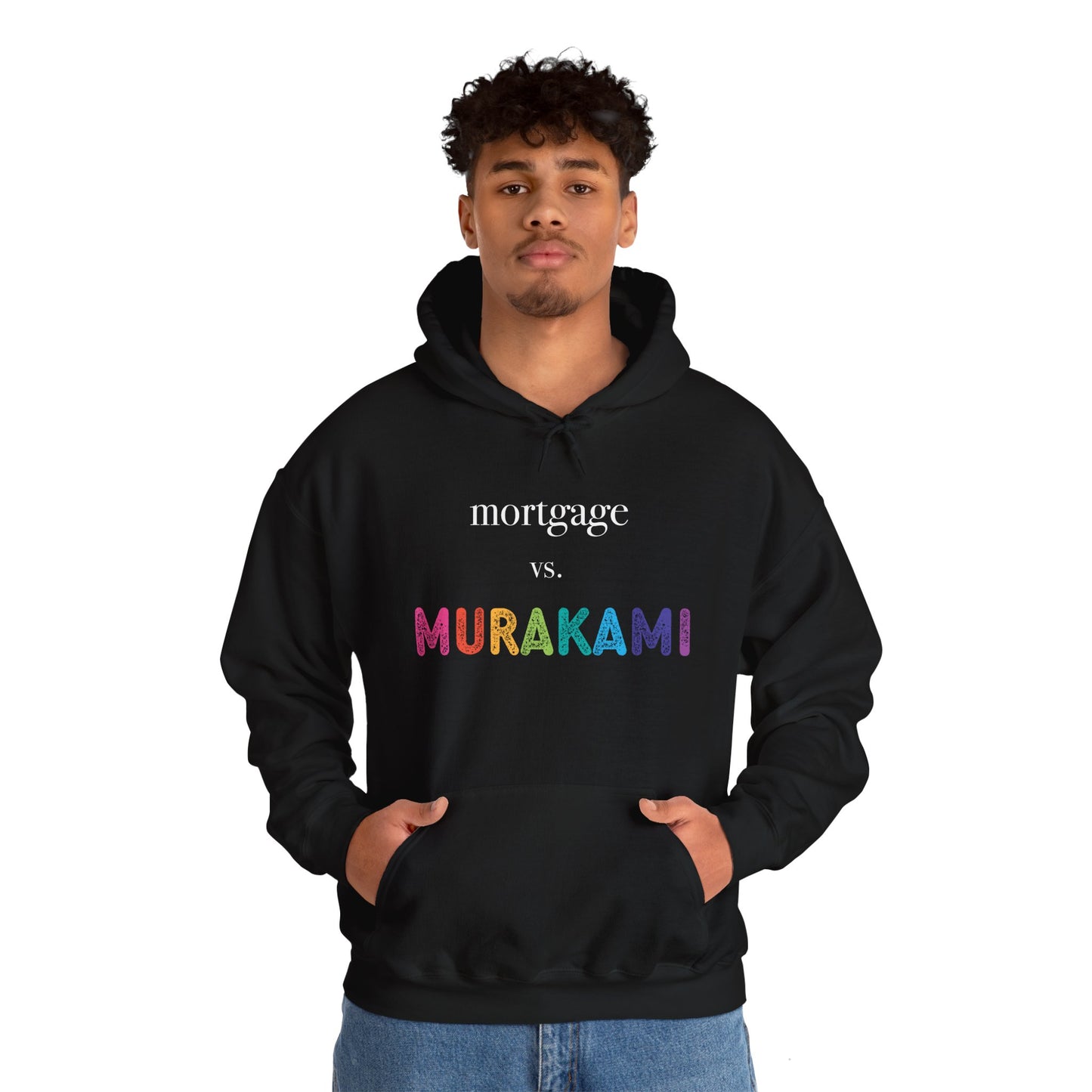 Mortgage vs. Murakami Hoodie