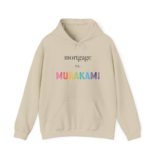 Mortgage vs. Murakami Hoodie