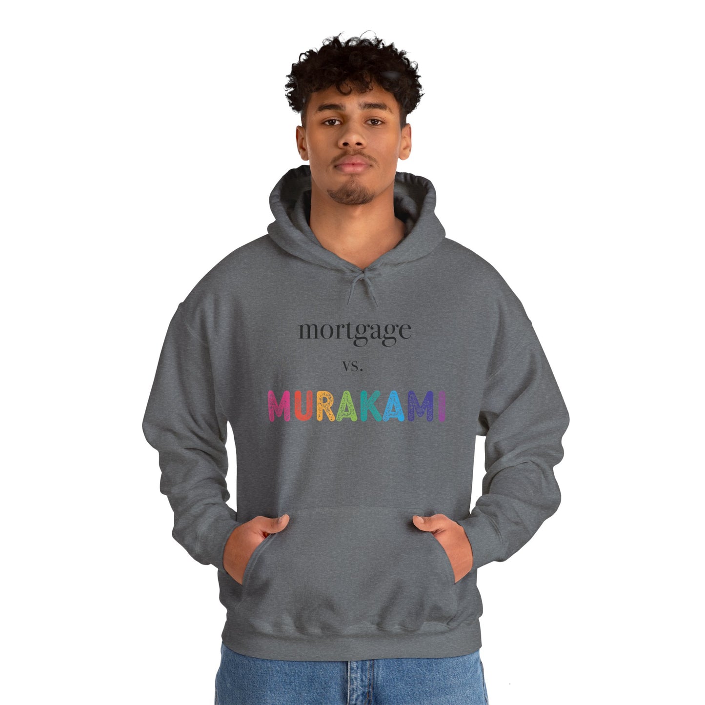 Mortgage vs. Murakami Hoodie